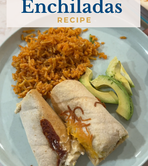 Dinner Ideas: Creamy Chicken Enchiladas